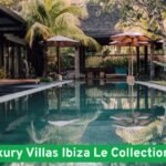 Luxury Villas Ibiza Le Collectionist